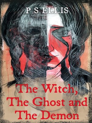 cover image of The Witch, the Ghost and the Demon